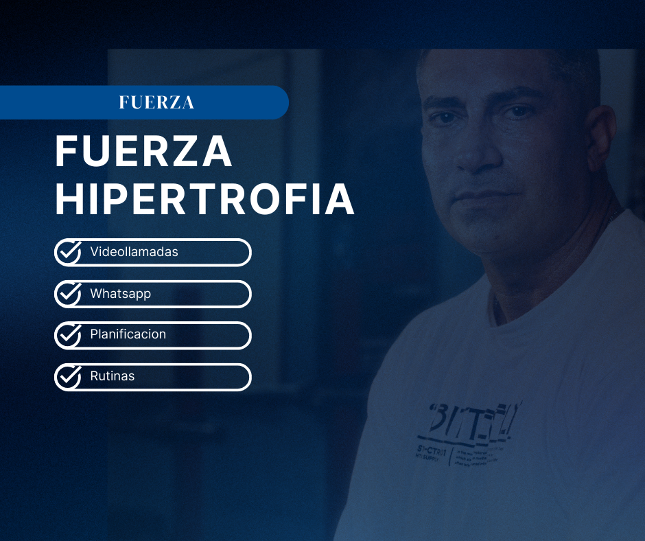 Fuerza e Hipertrofia